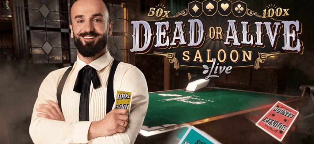 Dead or alive saloon live